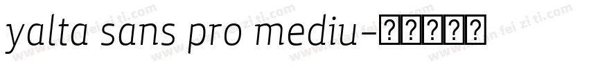 yalta sans pro mediu字体转换